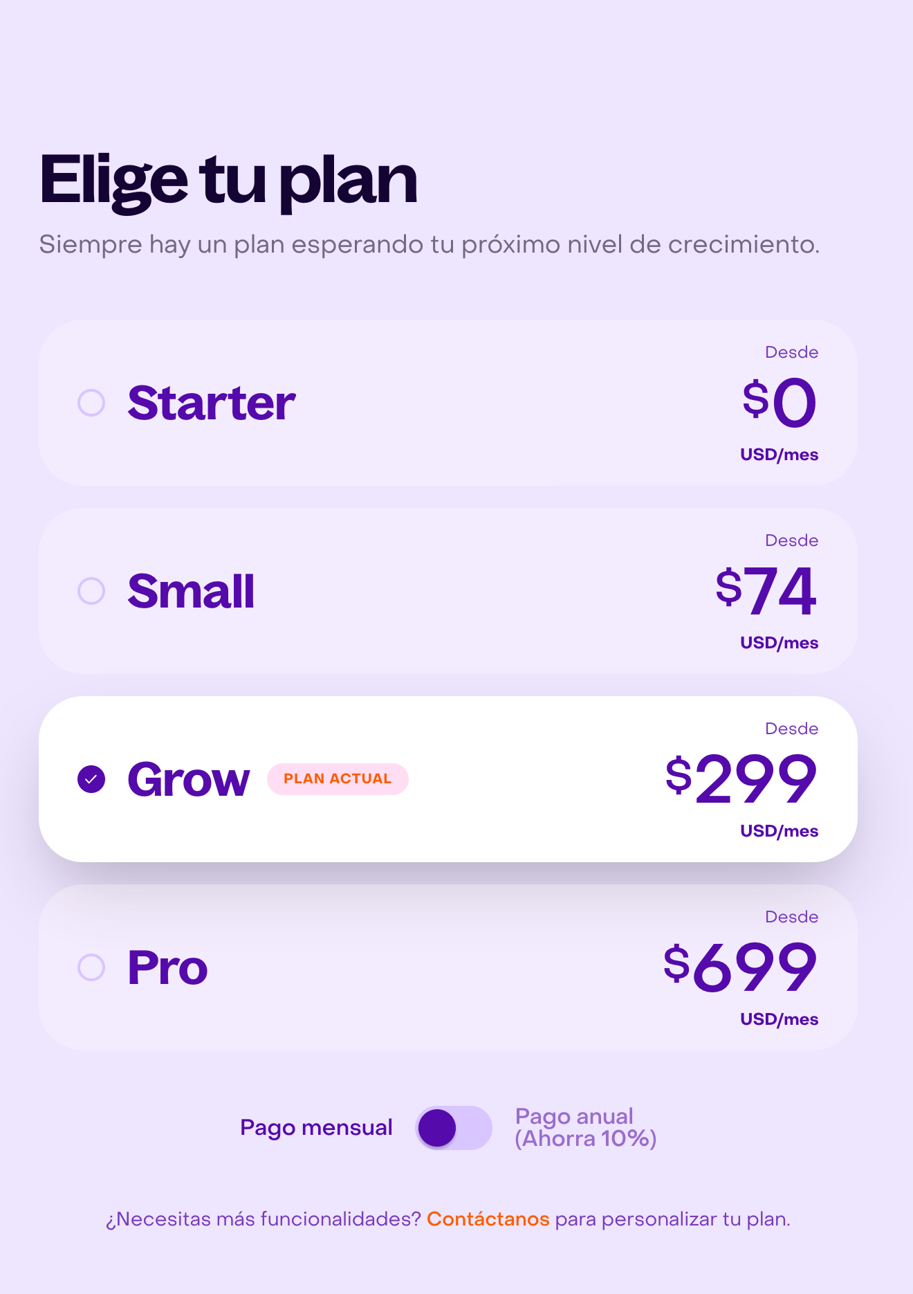 Comparador con cuatro planes, Grow como plan actual, Pro como opción superior y el control de pago mensual o anual.