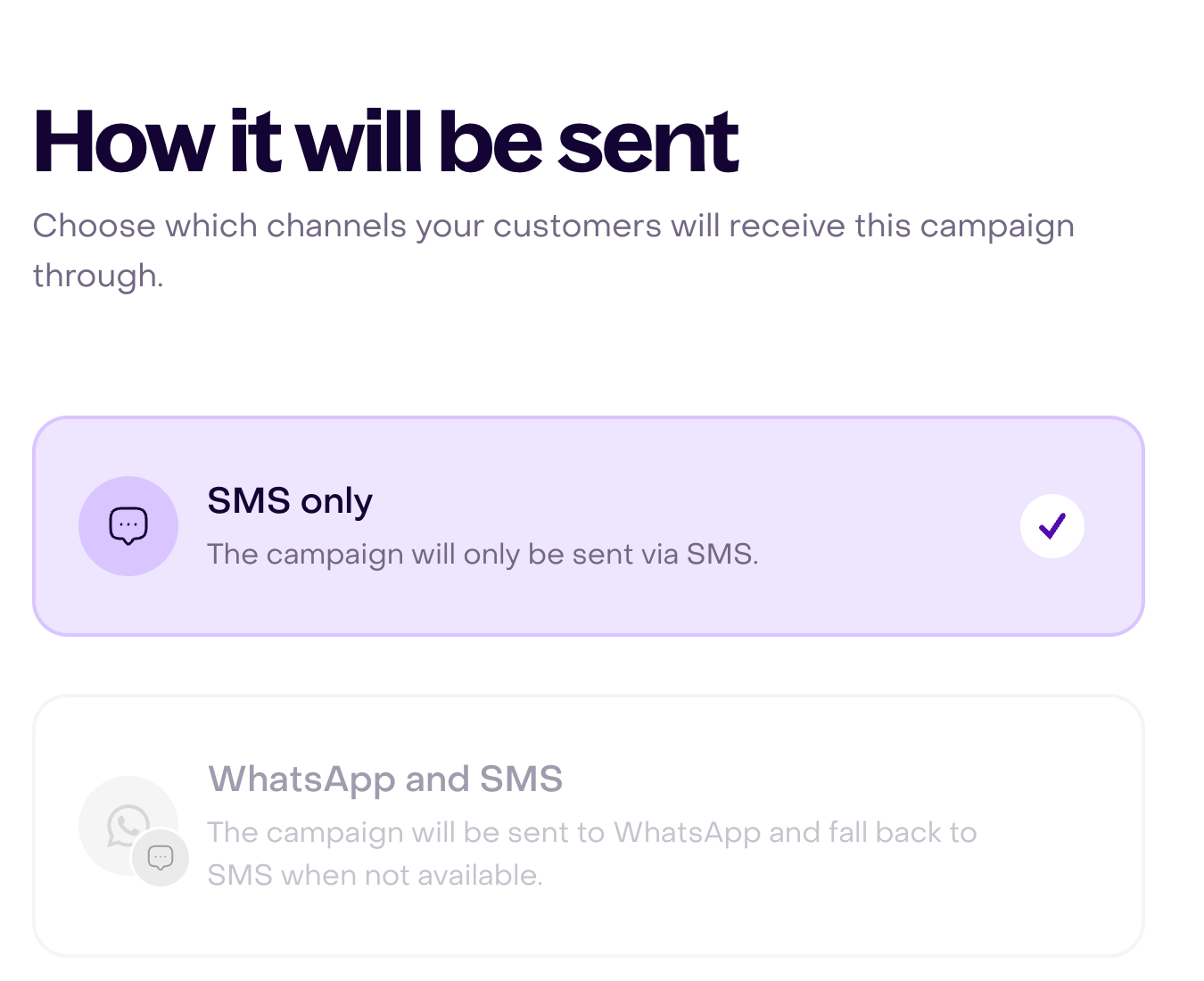 On How it will be sent, SMS only is selected and WhatsApp and SMS is unavailable in a fictional account.