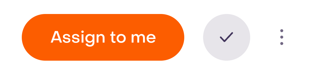 Assign to me button in the header of an open, unassigned conversation, before the assignment action.