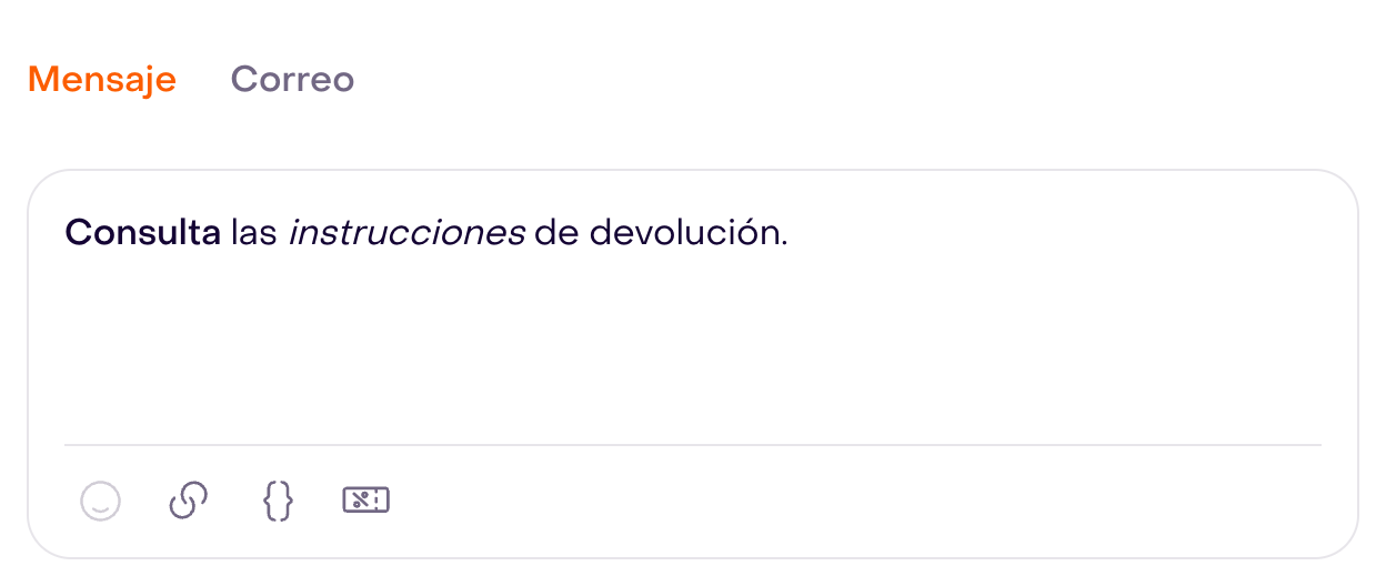 Editor Mensaje con texto ficticio de devolución y formato, sin guardar; no muestra aprobación de WhatsApp.